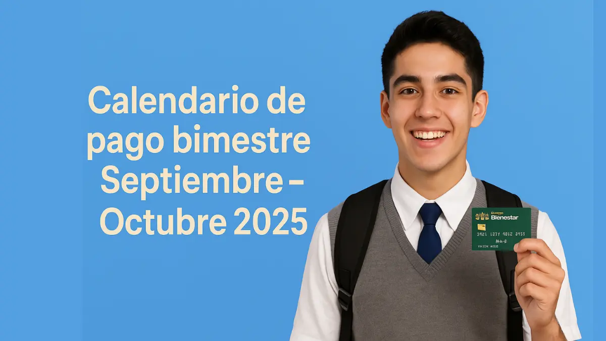 Calendario de pago bimestre Septiembre - Octubre 2025